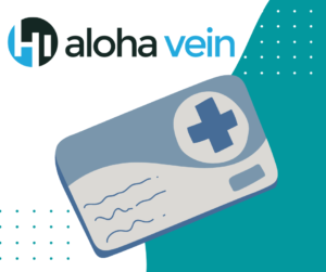 Aloha Vein Insurance